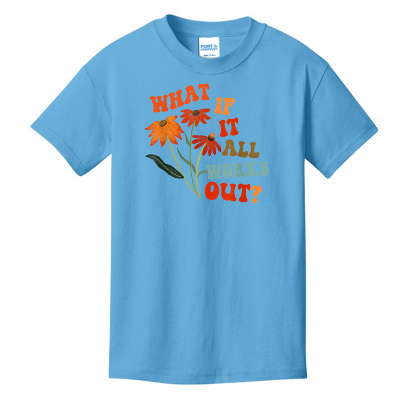 What If It All Works Out Funny T Shirt Basic Youth T-shirt by norhannuchols | Artistshot