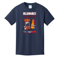 Billionaires Should Not Exist T Shirt Basic Youth T-shirt | Artistshot