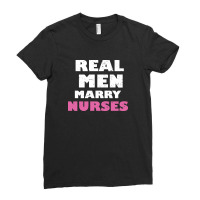 Real Men Marry Nurses 5 Ladies Fitted T-shirt | Artistshot