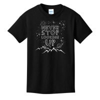 Never Stop Looking Up T Shirt Stargazing Astronomy Shirt Basic Youth T-shirt | Artistshot