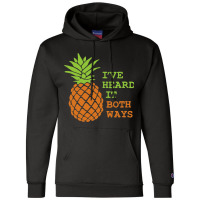 I’ve Heard It Both Ways Psych Suck It Pineapple  Champion Hoodie | Artistshot