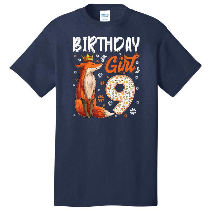 Fox Animal Lovers 9th Birthday Girl Fox B Day 9 Year Old T Shirt Basic T-shirt by sav.anzoey | Artistshot