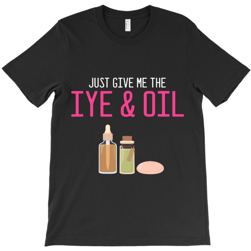 Homemade Soap Maker Design For Oil Soap Making Des T-shirt | Artistshot