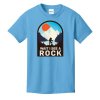 Wait I See A Rock   Geology Geologist T Shirt Basic Youth T-shirt | Artistshot