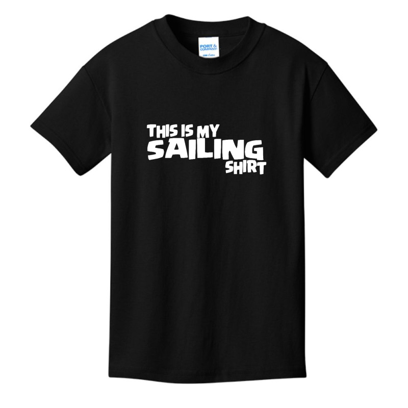 This Is My Sailing Basic Youth T-shirt | Artistshot