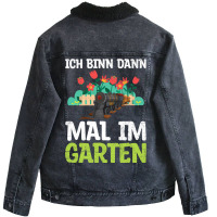 Ich Bin Dann Mal Im Garten Garden Train Model Rail Unisex Sherpa-lined Denim Jacket | Artistshot