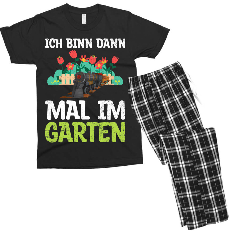 Ich Bin Dann Mal Im Garten Garden Train Model Rail Men's T-shirt Pajama Set | Artistshot