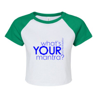 What's Your Mantra   Mantrapoly Sanskrit Meditation Tshirt Raglan Crop Top | Artistshot