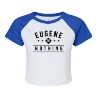 Eugene Or Nothing Vacation Sayings Trip Quotes Oregon Funny T Shirt Raglan Crop Top | Artistshot