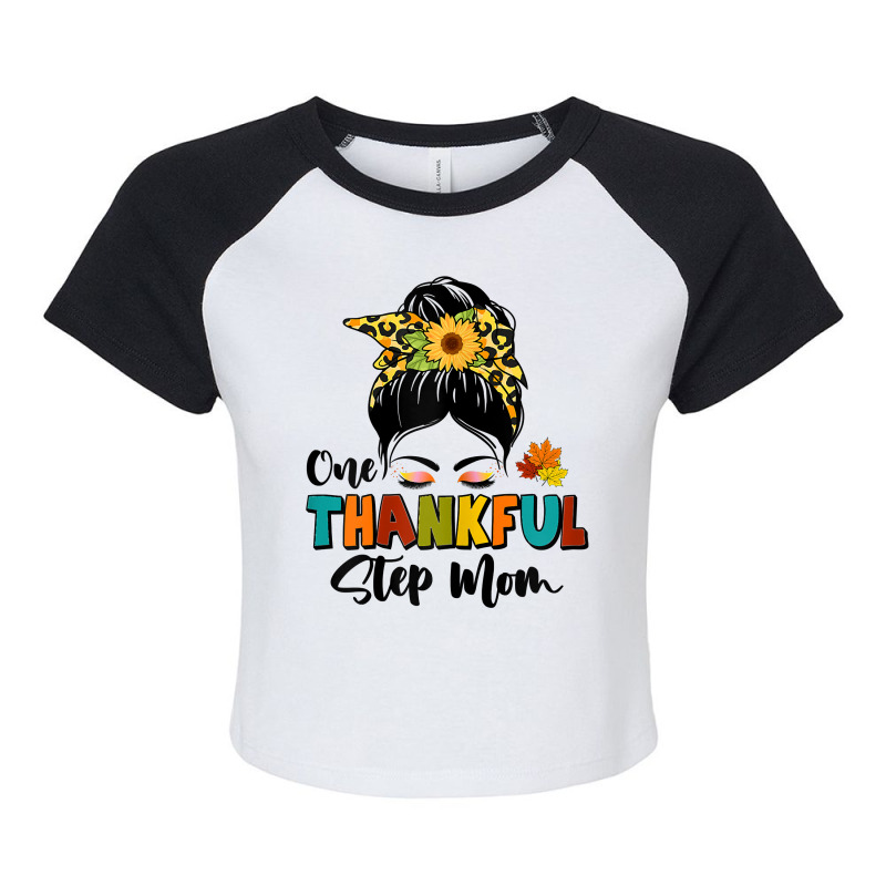 Womens One Thankful Step Mom Leopard Messy Bun Fall Thanksgiving T Shi Raglan Crop Top by cm-arts | Artistshot