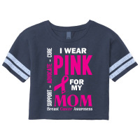 I Wear Pink For My Mom (breast Cancer Awareness) Scorecard Crop Tee | Artistshot