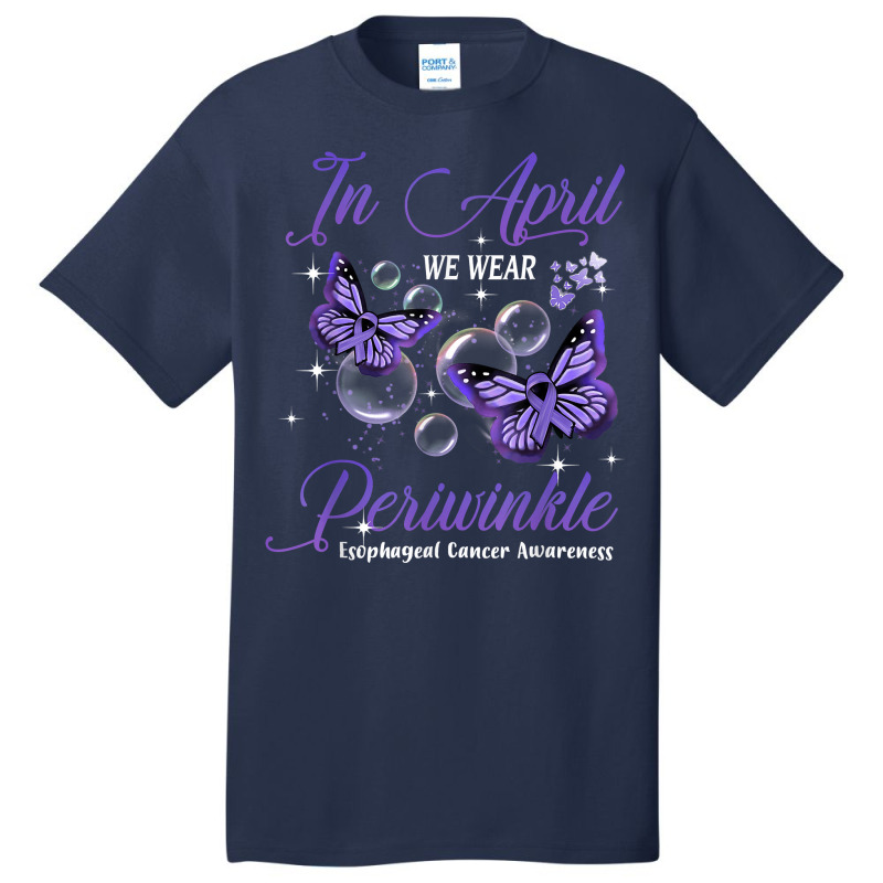 In April We Wear Periwinkle Butterfly Esophageal Cancer T Shirt Basic T-shirt by haylesfshiltsxd1 | Artistshot