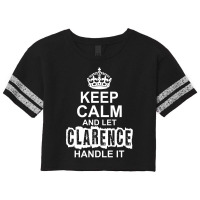 Keep Calm And Let Clarence Handle It Scorecard Crop Tee | Artistshot