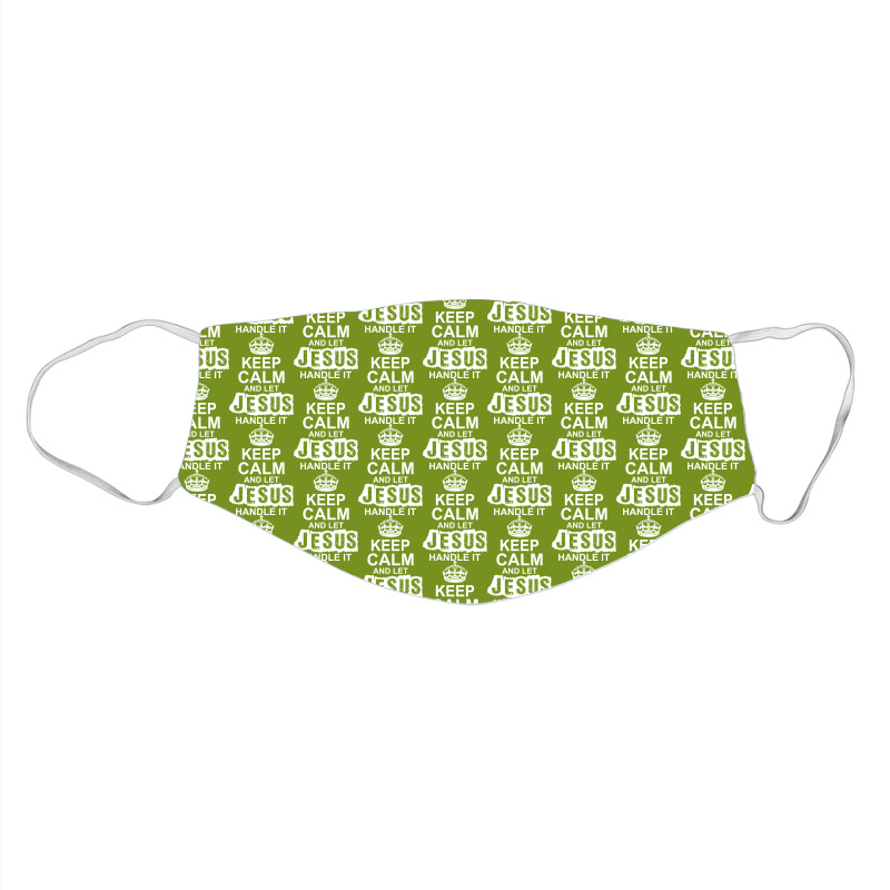 Keep Calm And Let Jesus Handle It Face Mask | Artistshot