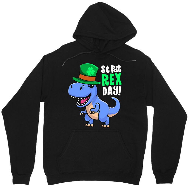 Happy St Pat Rex Day Dinosaur Irish Shamrock St Pa Unisex Hoodie | Artistshot