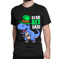 Happy St Pat Rex Day Dinosaur Irish Shamrock St Pa Classic T-shirt | Artistshot