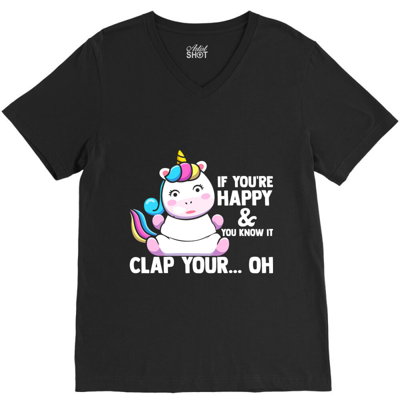 If You Are Happy Lap Your Hands Unicorn Costume Ou V-neck Tee | Artistshot