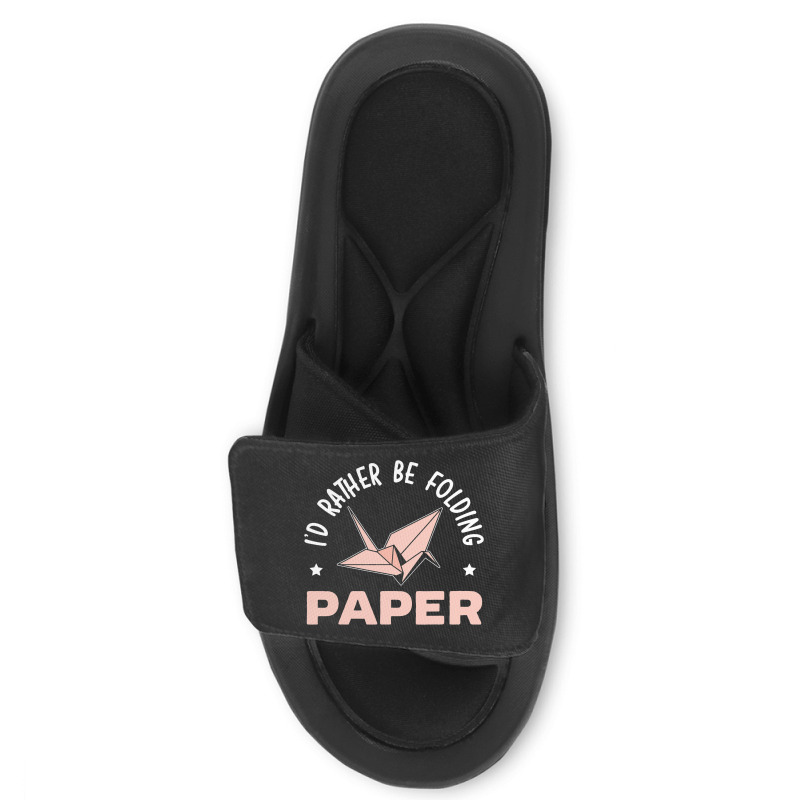 Id Rather Be Folding Paper Origami Master Paper Fo Slide Sandal | Artistshot