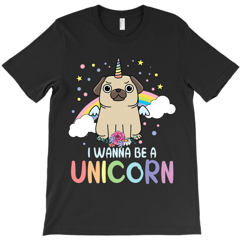 I Wanna Be A Unicorn Rainbow Puppy Magic T-shirt | Artistshot