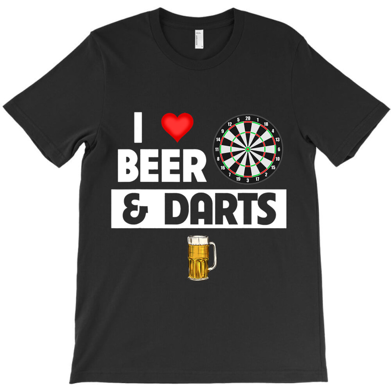 I Love Beer And Darts Board Game Tournament Player T-shirt | Artistshot