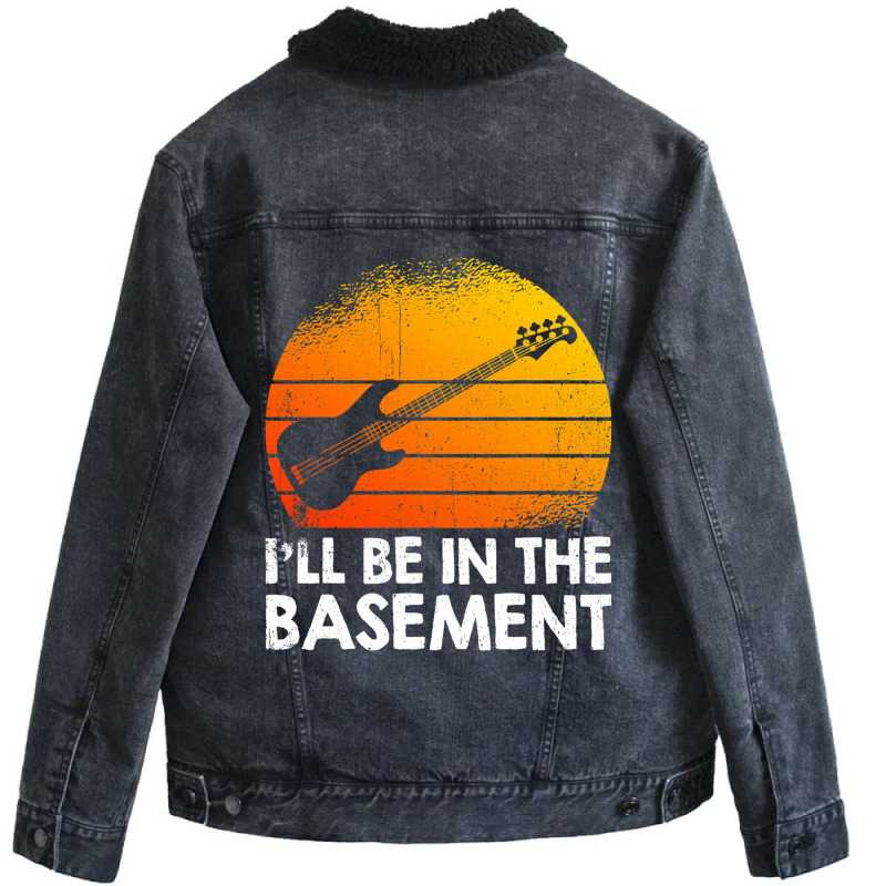 Ill Be In The Basement Bass Guitar Unisex Sherpa-lined Denim Jacket | Artistshot