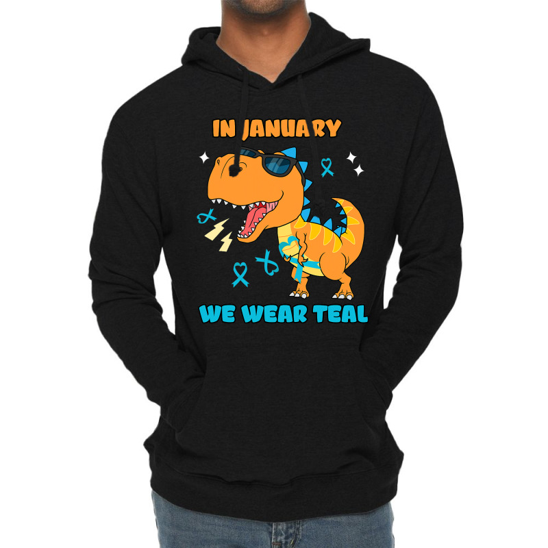 In January We Wear Teal Cervical Cancer Awareness Lightweight Hoodie | Artistshot