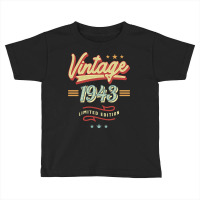 Vintage 1943 Limited Edition - 80th Birthday Toddler T-shirt | Artistshot