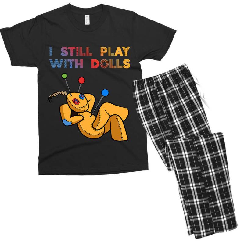 I Still Play With Dolls Funny Voodoo Doll 8 Men's T-shirt Pajama Set | Artistshot