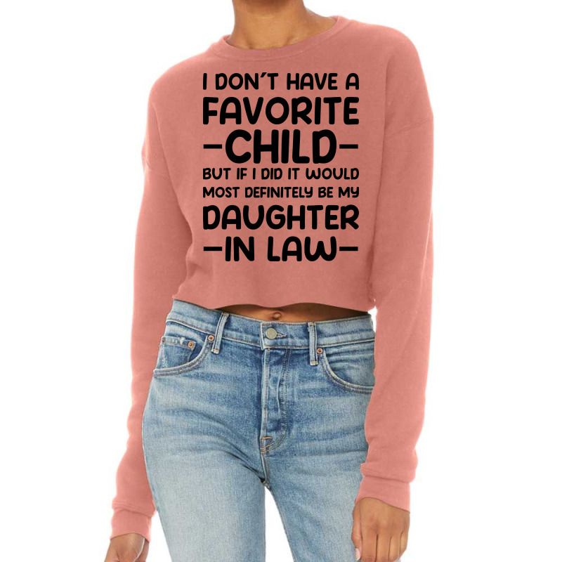 Daughter-in-law Love: A Design For Proud Parents Cropped Sweater | Artistshot