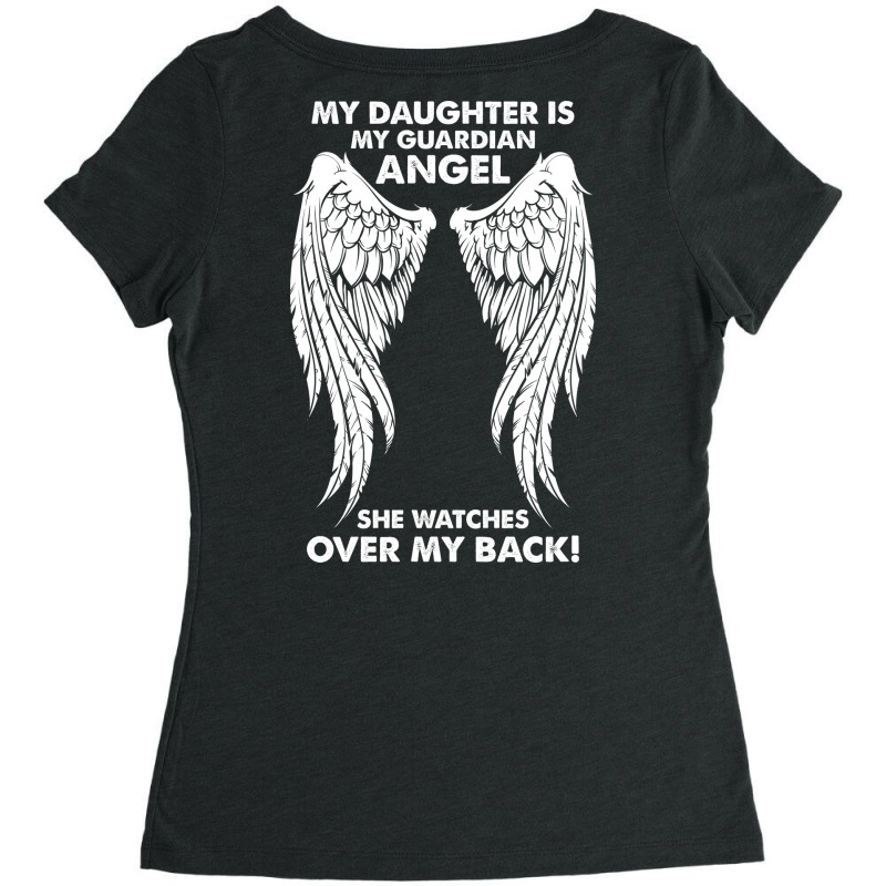 My Daughter Is My Guardian Angel She Watches Over Women's Triblend Scoop T-shirt by Cosby | Artistshot