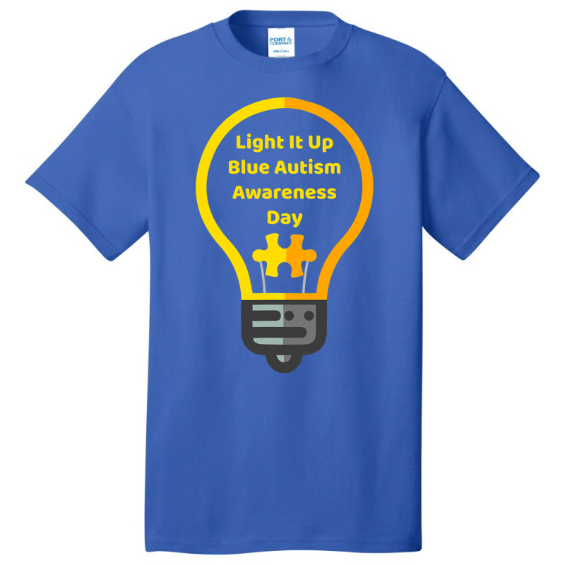 Light It Up Blue Autism Awareness Day Basic T-shirt by Michael	Kilburn | Artistshot