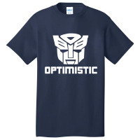 Be Optimistic Transformers   Robot Optimus Prime Basic T-shirt | Artistshot