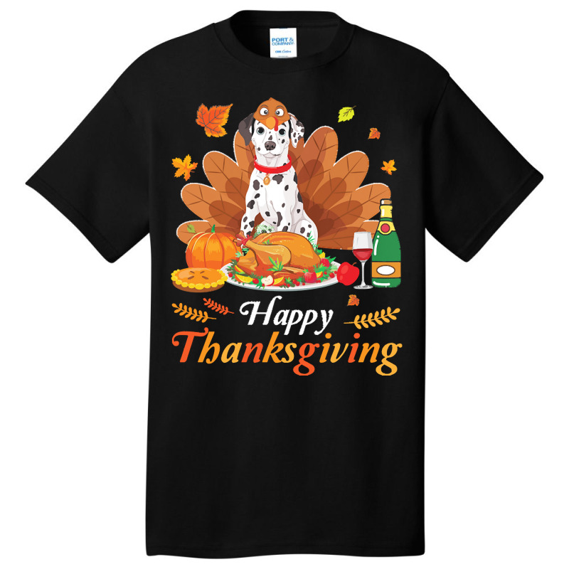 Dalmatian Happy Thanksgiving Christmas T  Shirt Dalmatian Turkey Costu Basic T-shirt | Artistshot