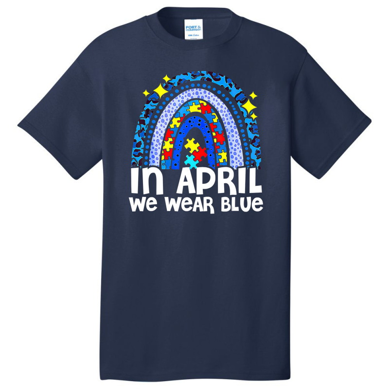 In April We Wear Blue Autism Awareness Rainbow Puzzle Love Basic T-shirt | Artistshot