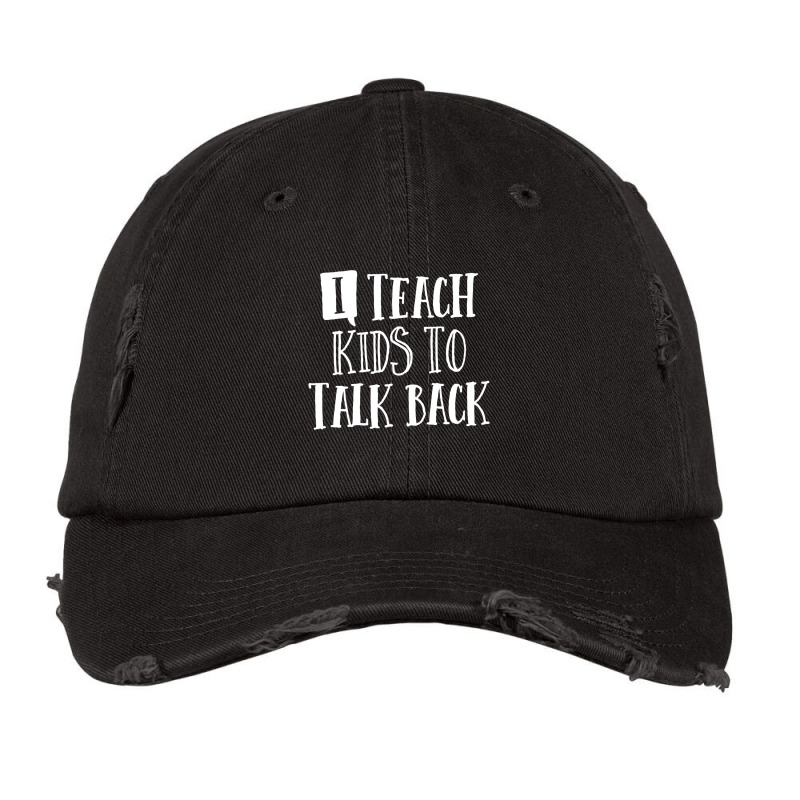 I Teach Kids To Talk Back Speech Language Pathologist Slp Vintage Cap by diegomicel | Artistshot