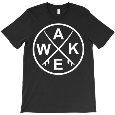 Wake Surf Wakesurfing Wakesurfer Surfboard T Shirt T-shirt Designed By Annamarie Mueller