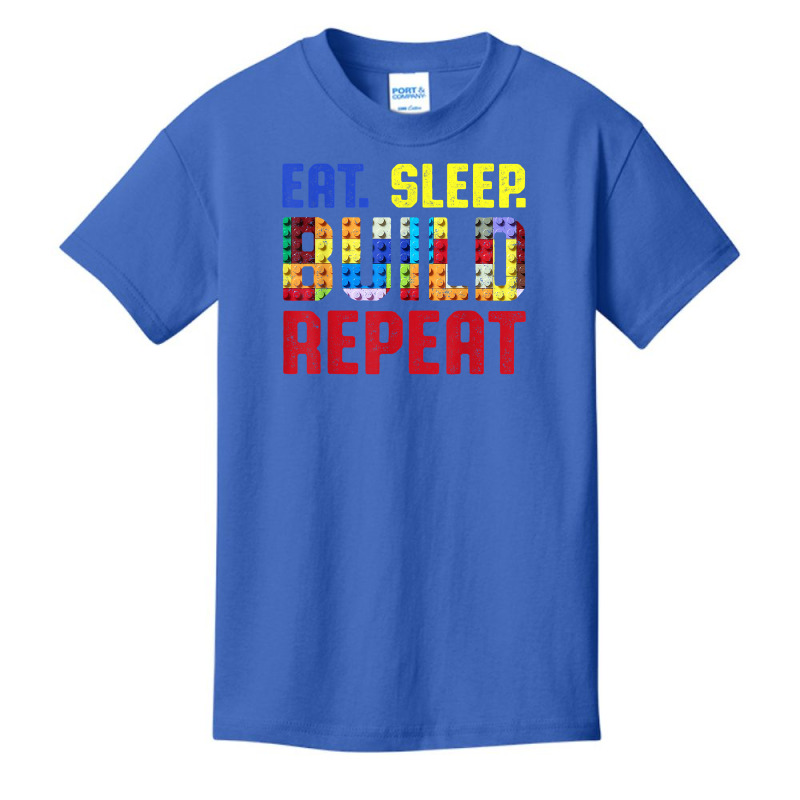 Eat Sleep Build Repeat Building Funny Builders T Shirt Basic Youth T-shirt | Artistshot