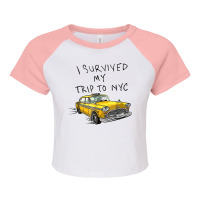 I Survived My Trip To Nyc New York City On Taxi Funny Raglan Crop Top | Artistshot