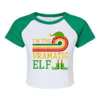 I'm The Dramatic Elf Matching Group Christmas Party Pajama Raglan Crop Top | Artistshot