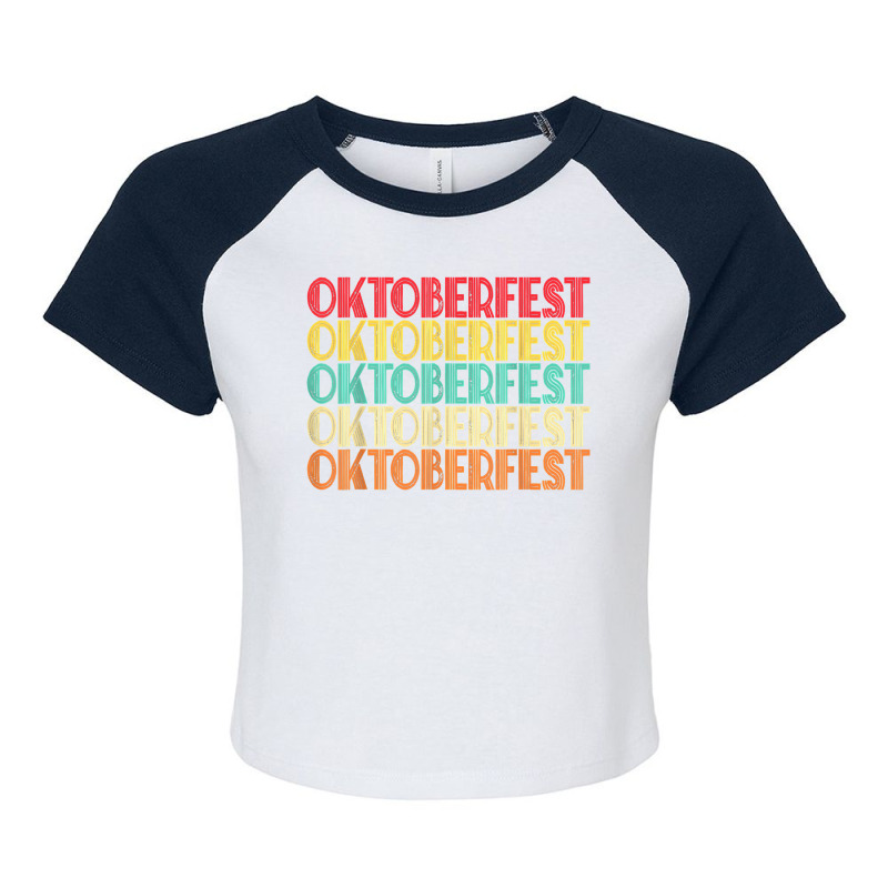 Vintage Retro Oktoberfest German Beer Oktoberfest Party T Shirt Raglan Crop Top by cm-arts | Artistshot