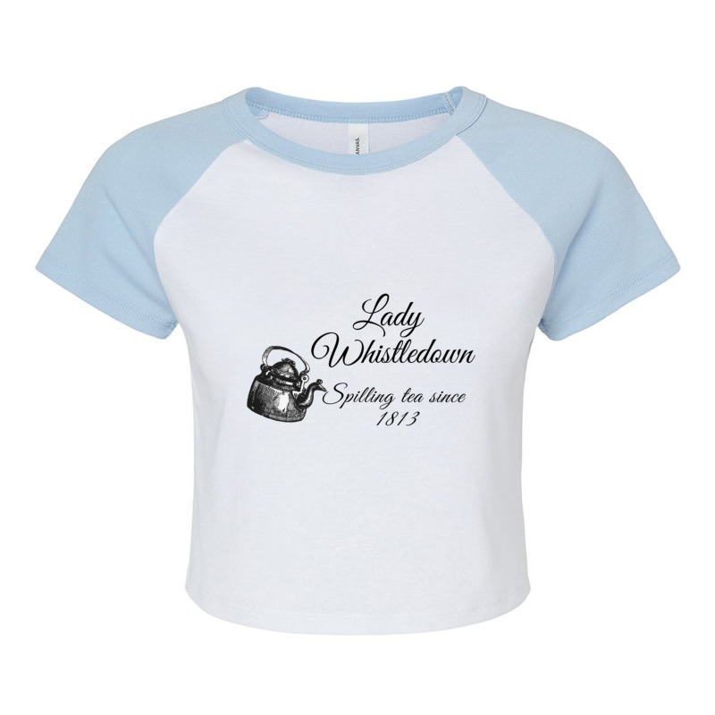 Bridgerton Lady Whistledown Spilling Tea Since 1813 Pattern Raglan Crop Top by HEATHERSTAATS | Artistshot