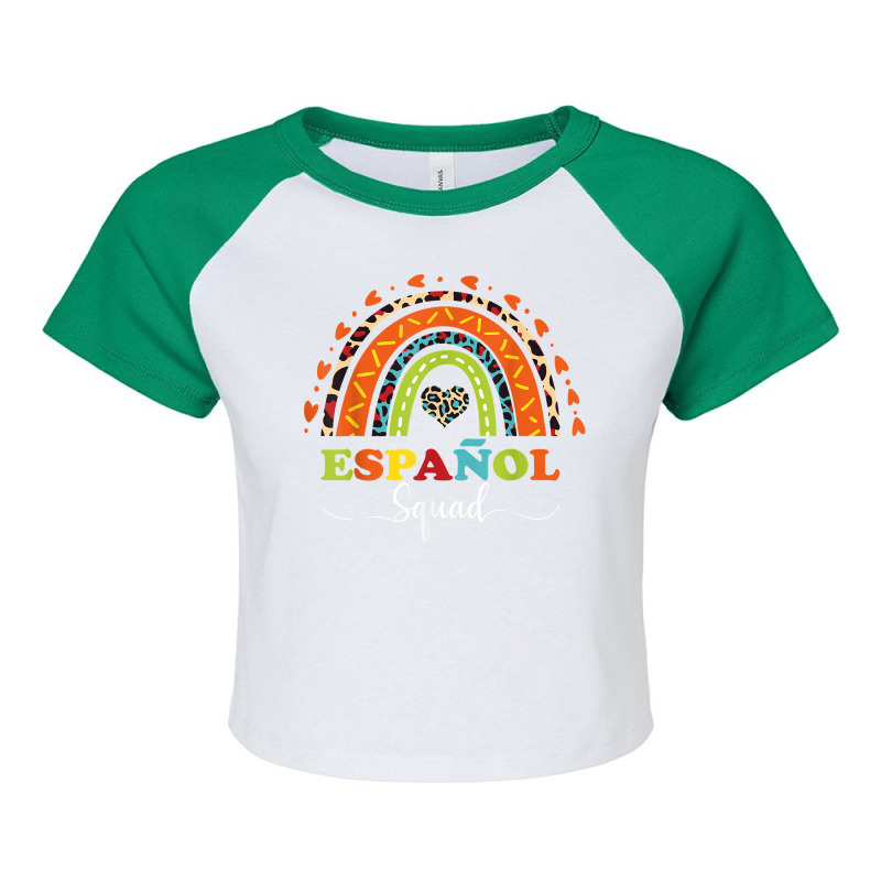 Espanol Squad Bilingual Spanish Teacher Back To School 2022 T Shirt Raglan Crop Top by cm-arts | Artistshot