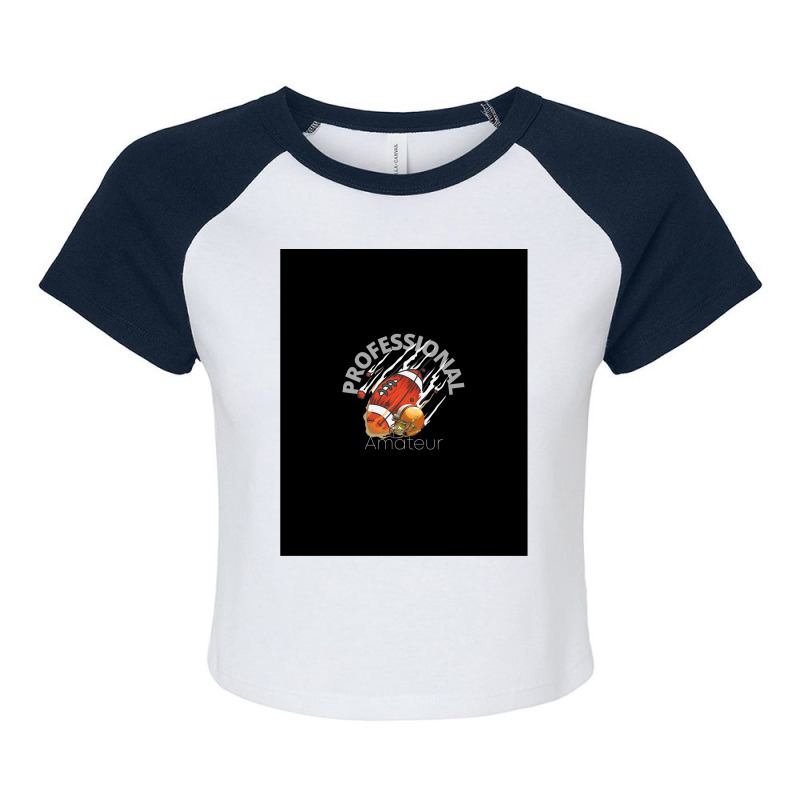 American Football Professional Amateur Raglan Crop Top by EdgarThane | Artistshot