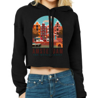 Amsterdam The Netherlands Travel Poster Amsterdam  Cropped Hoodie | Artistshot