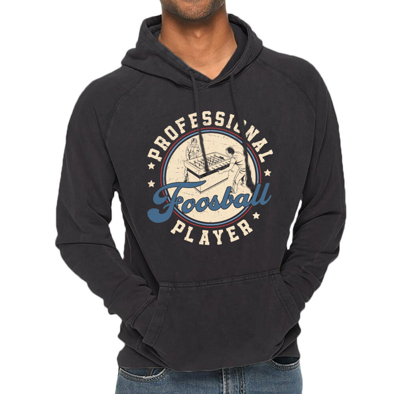 Funny Professional Foosball Player For A Table Foo Vintage Hoodie | Artistshot