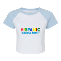 Hispanic Heritage Month 2022 Raglan Crop Top | Artistshot