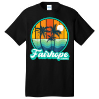 Vintage Fairhope Alabama Summer Vacation Beach Souvenirs T Shirt Basic T-shirt | Artistshot