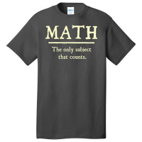 Math The Only Subject That Counts Fitted Basic T-shirt | Artistshot