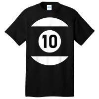 Pool Ball 10 Matching Billiards Gift Easy Halloween Costume T Shirt Basic T-shirt | Artistshot