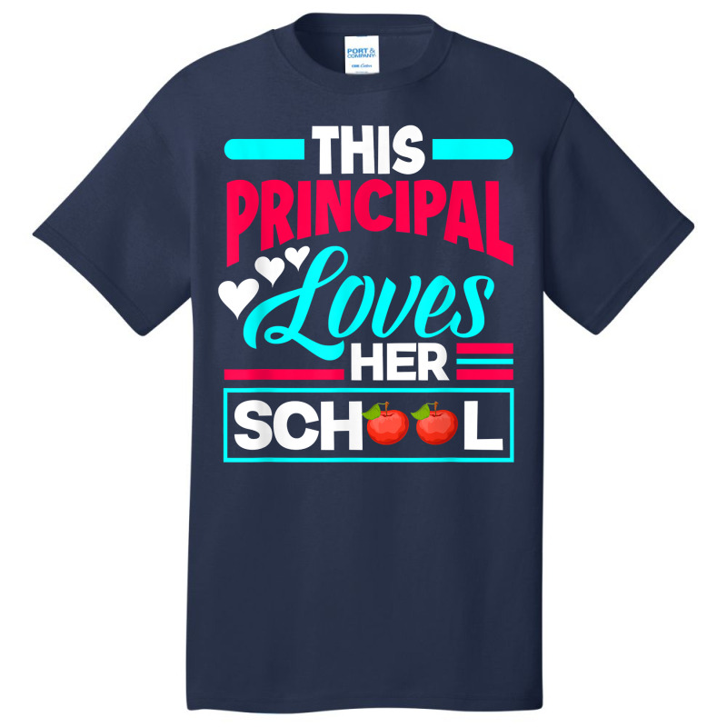 This Principal Loves Her School Teacher Funny Principal T Shirt Basic T-shirt by morelypylagertq | Artistshot